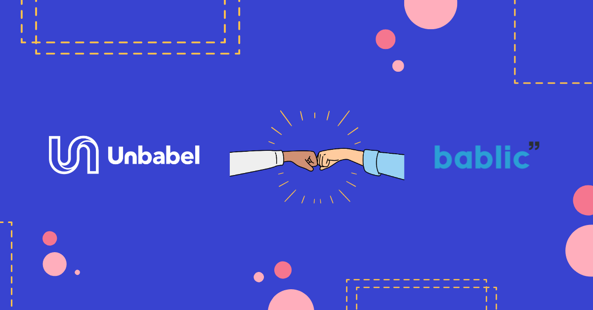 Open Your Website to the World with Unbabel’s Bablic Integration